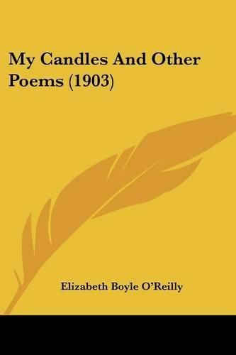 Cover image for My Candles and Other Poems (1903)