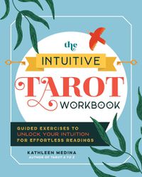 Cover image for The Intuitive Tarot Workbook