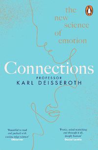 Cover image for Connections: The New Science of Emotion