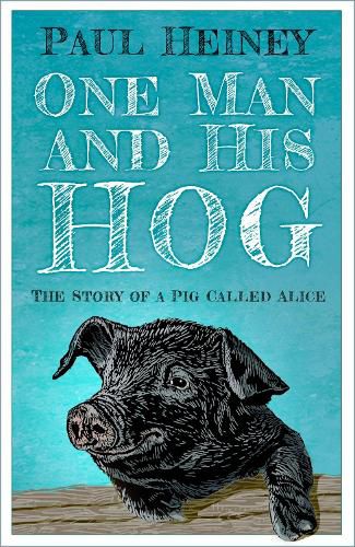 Cover image for One Man and His Hog