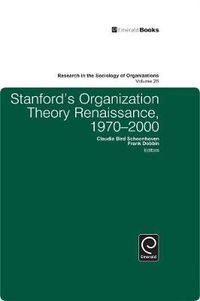 Cover image for Stanford's Organization Theory Renaissance, 1970-2000