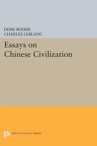 Cover image for Essays on Chinese Civilization