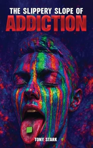 Cover image for The Slippery Slope of Addiction