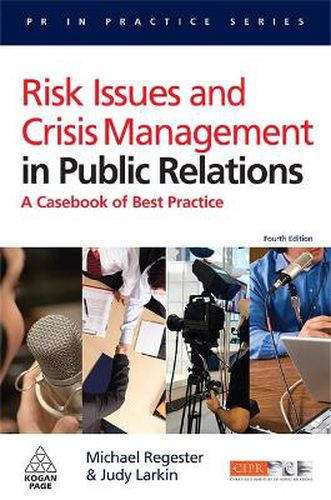 Cover image for Risk Issues and Crisis Management in Public Relations: A Casebook of Best Practice