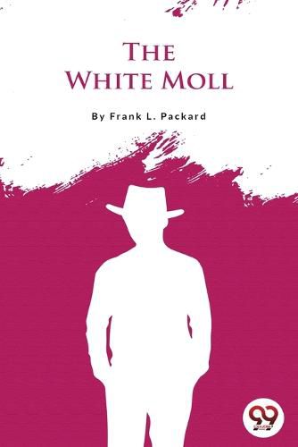 Cover image for The White Moll