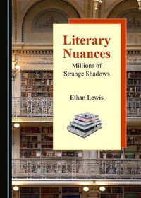 Cover image for Literary Nuances: Millions of Strange Shadows