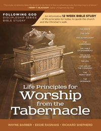 Cover image for Follo Life Principles for Worship from the Tabernacle