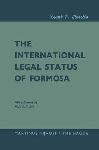 Cover image for The International Legal Status of Formosa