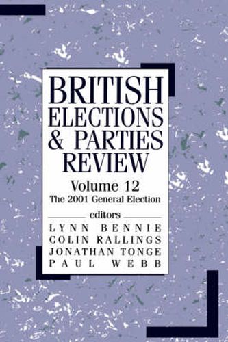 Cover image for British Elections & Parties Review: The 2001 General Election