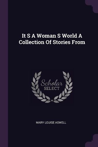 Cover image for It S A Woman S World A Collection Of Stories From