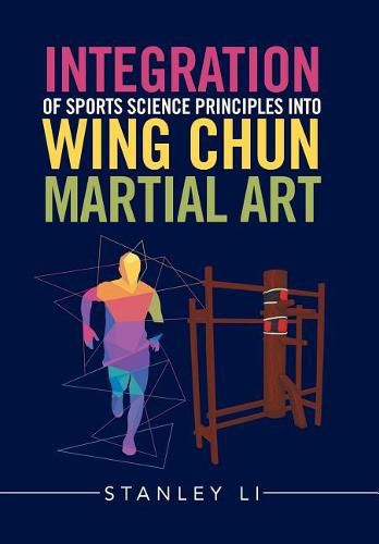 Cover image for Integration of Sports Science Principles into Wing Chun Martial Art