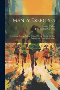 Cover image for Manly Exercises