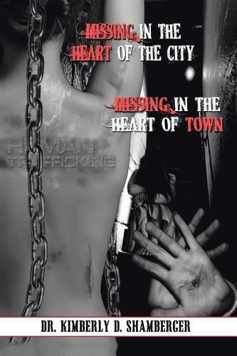 Cover image for Missing in the Heart of the City: Missing in the Heart of the Town