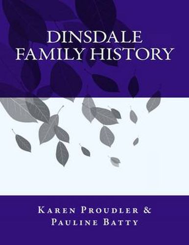 Dinsdale Family History