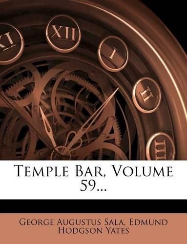 Cover image for Temple Bar, Volume 59...