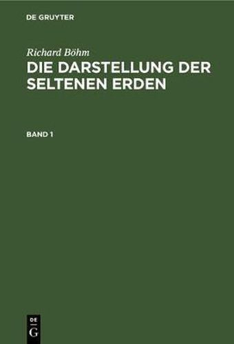 Cover image for Die Darstellung der seltenen Erden Die Darstellung der seltenen Erden