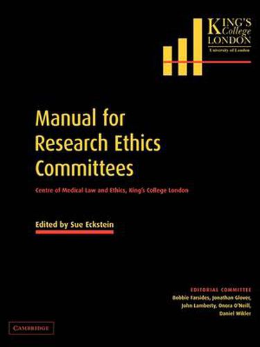 Cover image for Manual for Research Ethics Committees: Centre of Medical Law and Ethics, King's College London