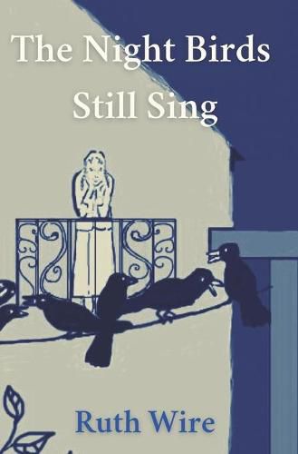 Cover image for The Night Birds Still Sing