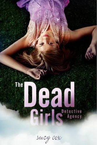 Cover image for The Dead Girls Detective Agency