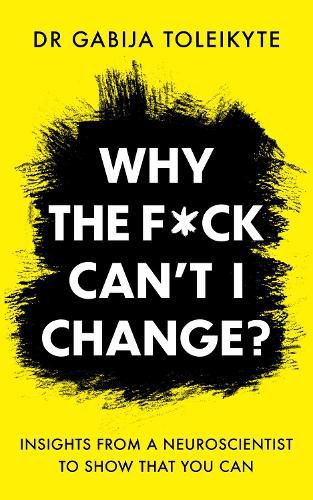 Cover image for Why the F*ck Can't I Change?