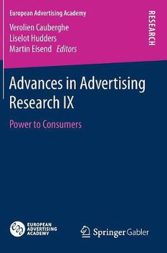 Cover image for Advances in Advertising Research IX: Power to Consumers
