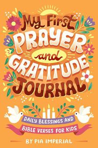 Cover image for My First Prayer and Gratitude Journal