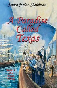 Cover image for A Paradise Called Texas