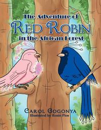 Cover image for The Adventure of Red Robin in the African Forest