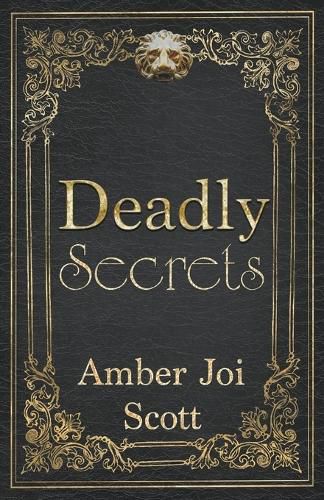 Deadly Secrets