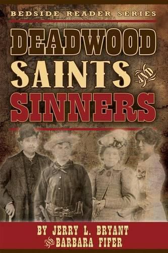 Deadwood Saints and Sinners