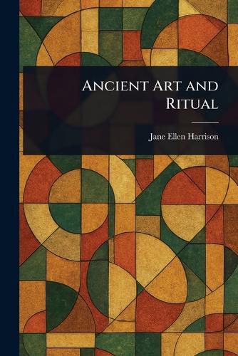 Cover image for Ancient Art and Ritual