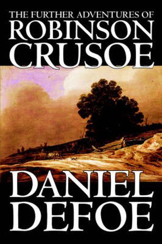 Cover image for The Further Adventures of Robinson Crusoe