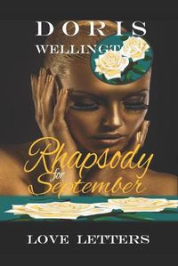 Cover image for Rhapsody for September: Love Letters