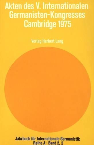 Cover image for Akten Des V. Internationalen Germanisten-Kongresses Cambridge 1975: Heft 2