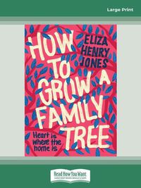 Cover image for How to Grow a Family Tree
