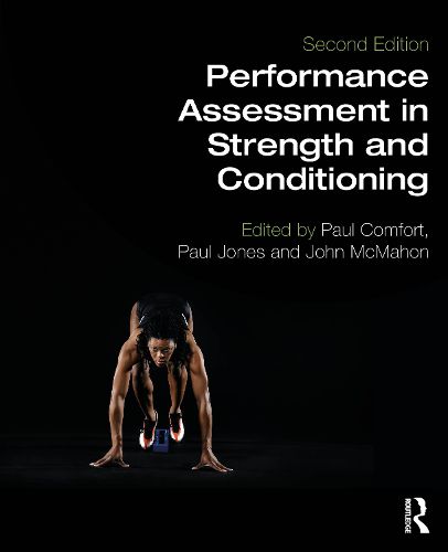 Cover image for Performance Assessment in Strength and Conditioning
