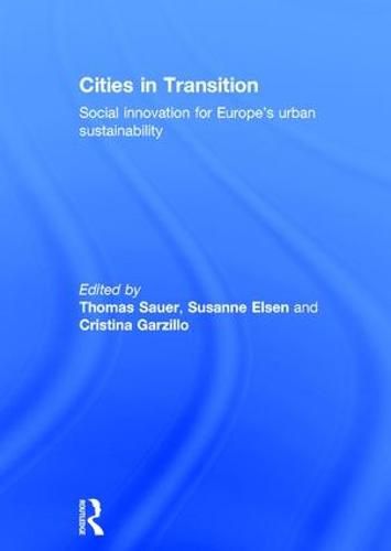 Cover image for Cities in Transition: Social Innovation for Europe's Urban Sustainability