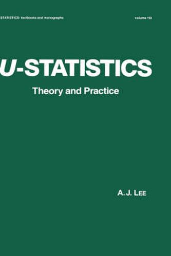 Cover image for U-Statistics: Theory and Practice