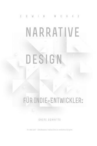 Cover image for Narrative Design fur Indie-Entwickler: Erste Schritte