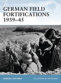 Cover image for German Field Fortifications 1939-45