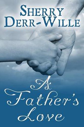 Cover image for A Father's Love