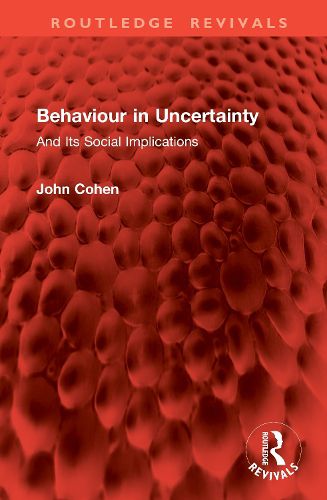 Cover image for Behaviour in Uncertainty