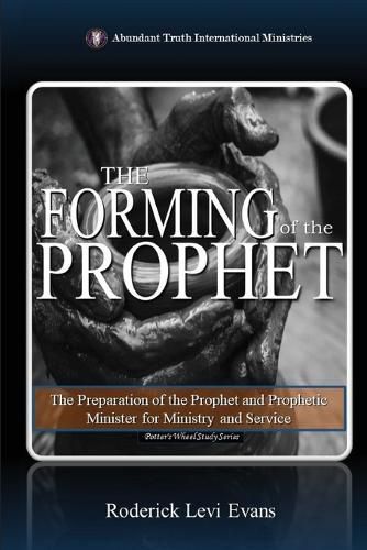 Cover image for The Forming of the Prophet