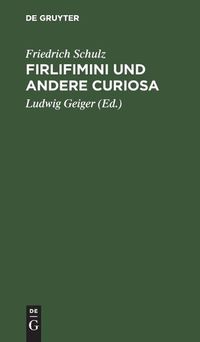 Cover image for Firlifimini Und Andere Curiosa