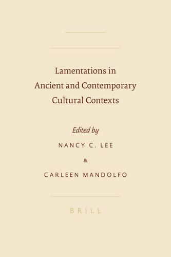 Cover image for Lamentations in Ancient and Contemporary Cultural Contexts