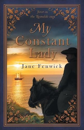 Cover image for My Constant Lady: First in the Reynolds Saga