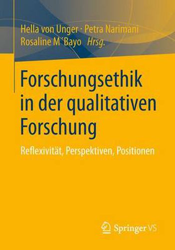 Cover image for Forschungsethik in der qualitativen Forschung: Reflexivitat, Perspektiven, Positionen