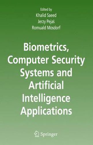 Cover image for Biometrics, Computer Security Systems and Artificial Intelligence Applications