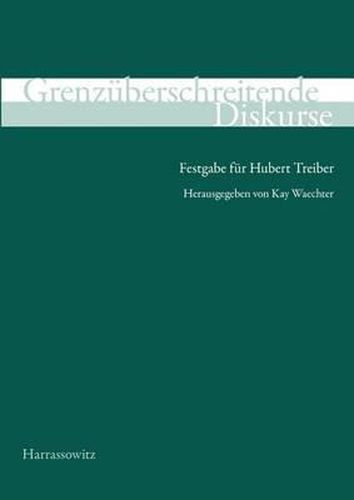Cover image for Grenzuberschreitende Diskurse: Festgabe Fur Hubert Treiber