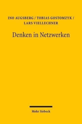 Cover image for Denken in Netzwerken: Zur Rechts- und Gesellschaftstheorie Karl-Heinz Ladeurs